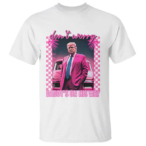 Funny Pink Trump T Shirt Daddy's On His Way TS09 White Print Your Wear