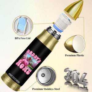Funny Trump Supporter Bullet Tumbler Daddy's Coming Home Pink Trump TS09 Print Your Wear