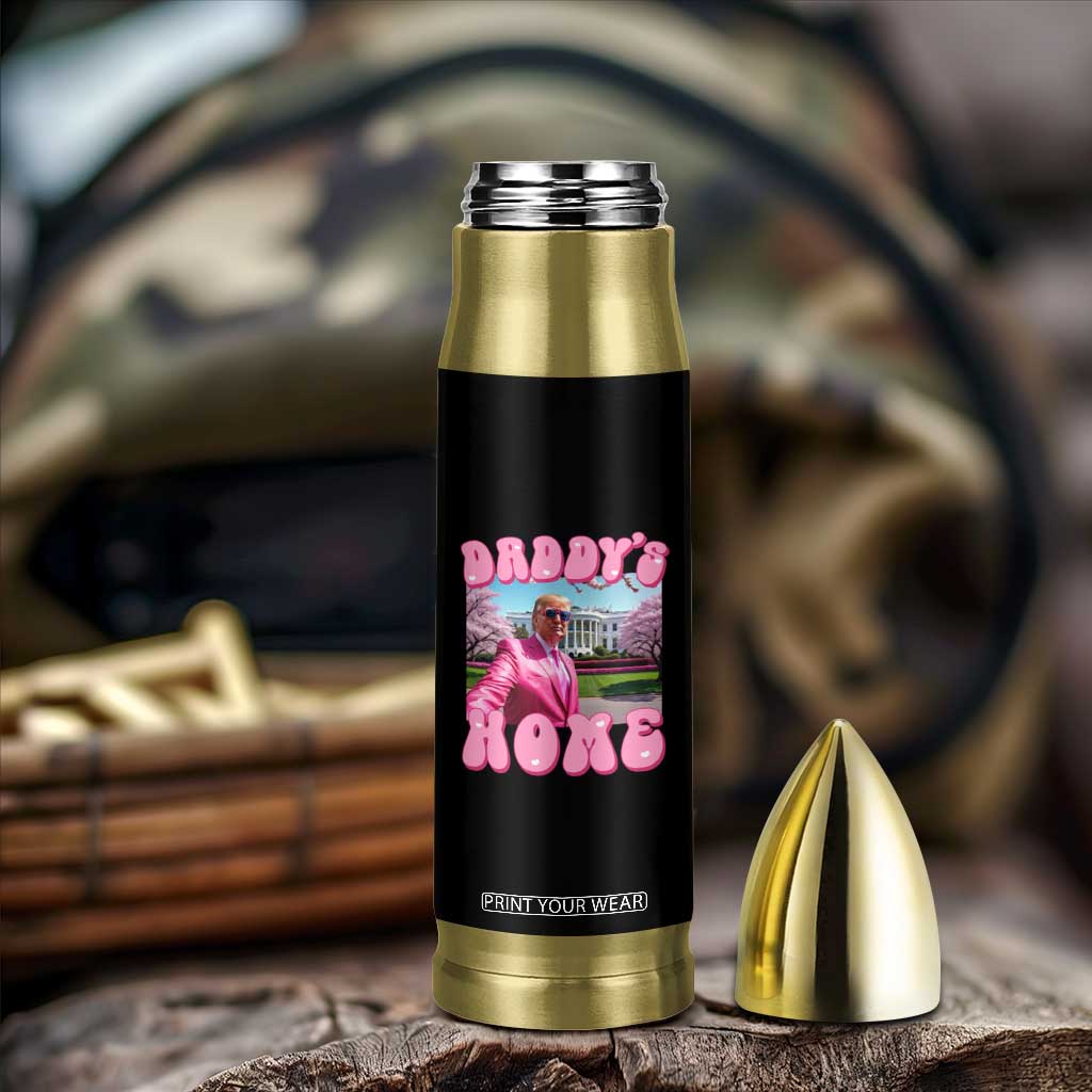 Funny Trump Supporter Bullet Tumbler Daddy's Coming Home Pink Trump TS09 Print Your Wear