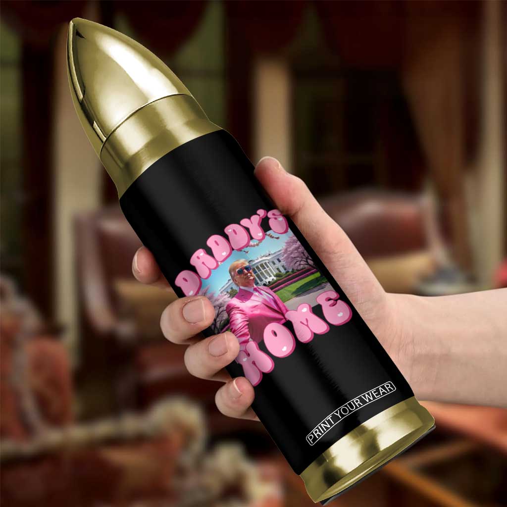 Funny Trump Supporter Bullet Tumbler Daddy's Coming Home Pink Trump TS09 Print Your Wear