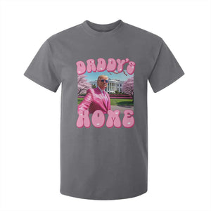 Funny Trump Supporter T Shirt For Kid Daddy's Coming Home 2024 Pink Trump TS09 Charcoal Print Your Wear