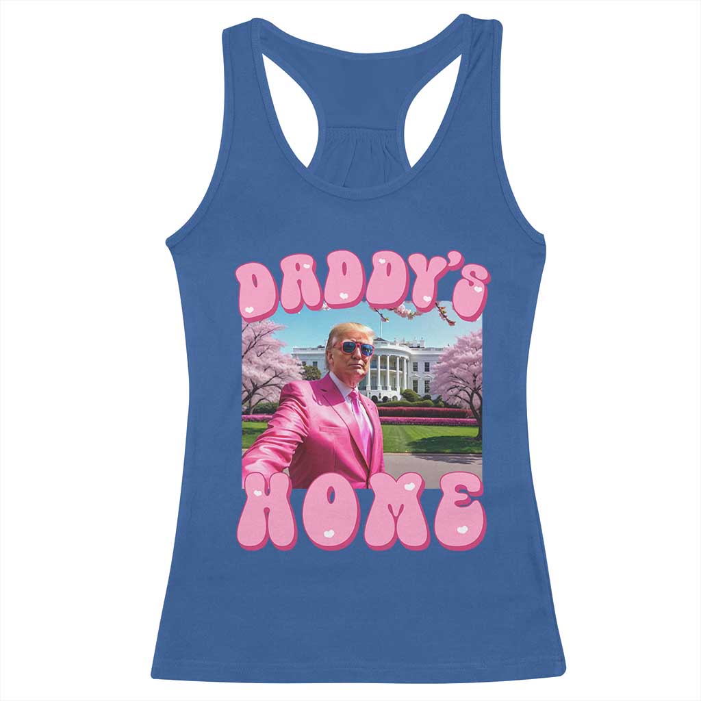 Funny Trump Supporter Racerback Tank Top Daddy's Coming Home 2024 Pink Trump TS09 Royal Blue Print Your Wear