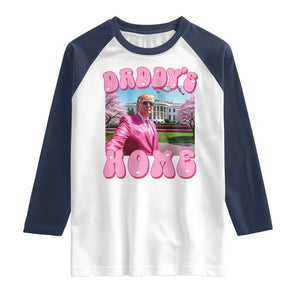 Funny Trump Supporter Raglan Shirt Daddy's Coming Home 2024 Pink Trump TS09 White Navy Print Your Wear