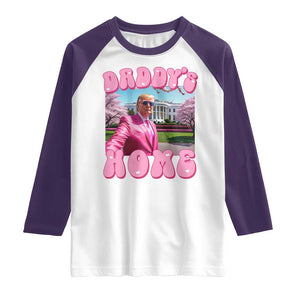 Funny Trump Supporter Raglan Shirt Daddy's Coming Home 2024 Pink Trump TS09 White Purple Print Your Wear
