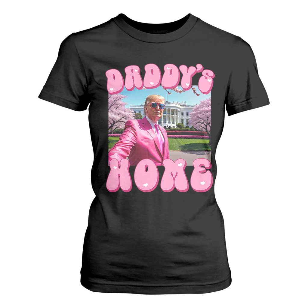 Funny Trump Supporter T Shirt For Women Daddy's Coming Home 2024 Pink Trump TS09 Black Print Your Wear
