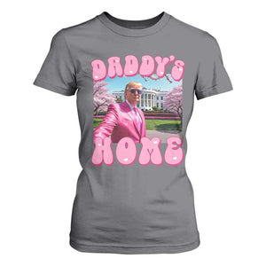 Funny Trump Supporter T Shirt For Women Daddy's Coming Home 2024 Pink Trump TS09 Charcoal Print Your Wear
