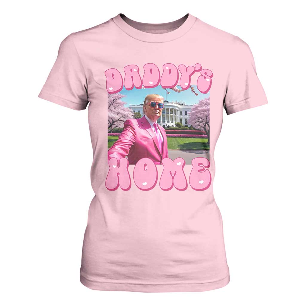 Funny Trump Supporter T Shirt For Women Daddy's Coming Home 2024 Pink Trump TS09 Light Pink Print Your Wear