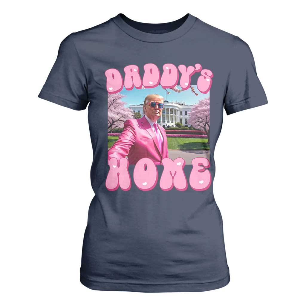 Funny Trump Supporter T Shirt For Women Daddy's Coming Home 2024 Pink Trump TS09 Navy Print Your Wear