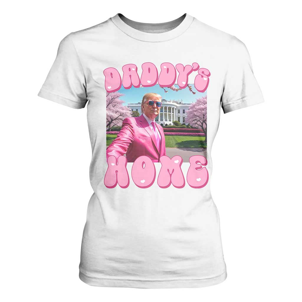 Funny Trump Supporter T Shirt For Women Daddy's Coming Home 2024 Pink Trump TS09 White Print Your Wear