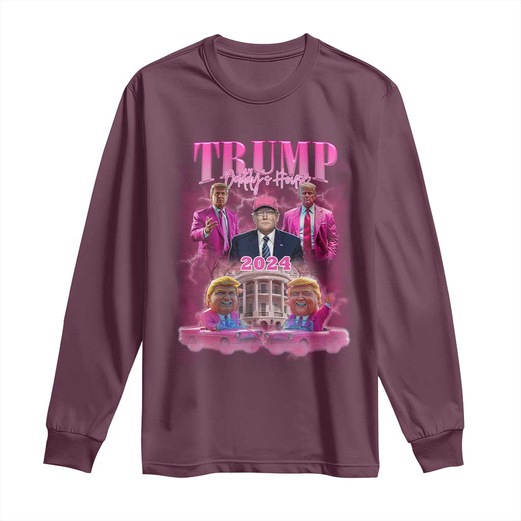 Funny Pink Trump Long Sleeve Shirt Daddy's Coming Home 2024 Trump Era TS09 Maroon Print Your Wear