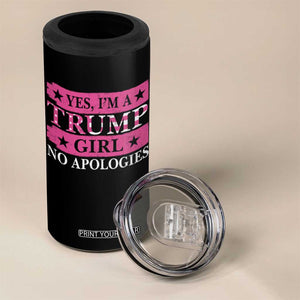 Funny Trump Supporter 4 in 1 Can Cooler Tumbler Yes I'm A Trump Girl No Apologies TS09 Print Your Wear