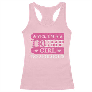 Funny Trump Supporter Racerback Tank Top Yes I'm A Trump Girl No Apologies 2024 Election TS09 Light Pink Print Your Wear
