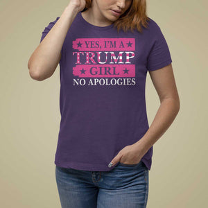 Funny Trump Supporter T Shirt For Women Yes I'm A Trump Girl No Apologies 2024 Election TS09 Purple Print Your Wear