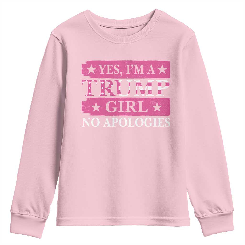 Funny Trump Supporter Youth Sweatshirt Yes I'm A Trump Girl No Apologies 2024 Election TS09 Light Pink Print Your Wear