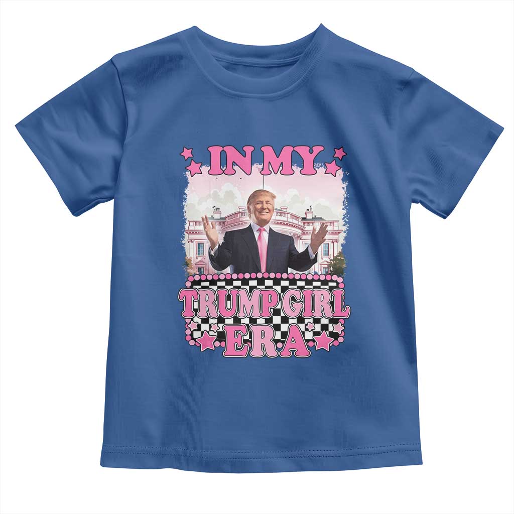 Funny Pink Trump Baby Shirt In My Trump Girl Era TS09 Royal Blue Print Your Wear