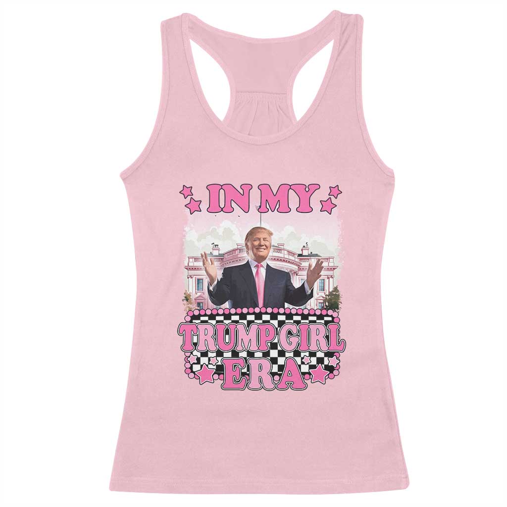 Funny Pink Trump Racerback Tank Top In My Trump Girl Era TS09 Light Pink Print Your Wear
