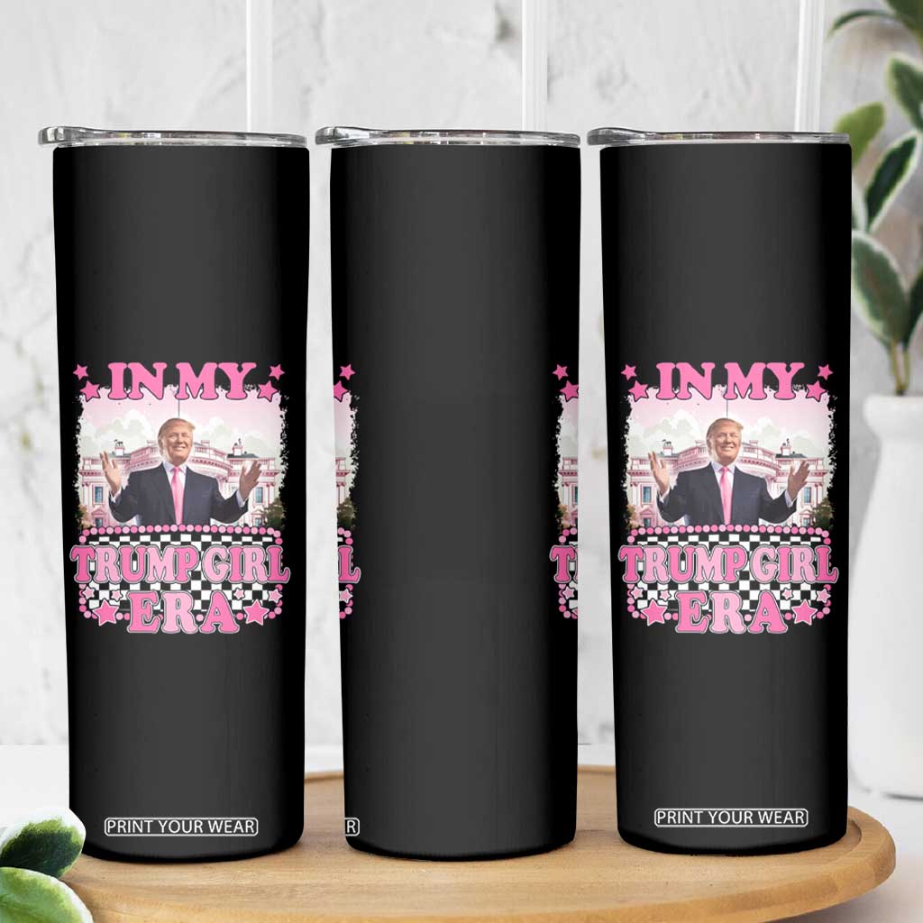 Funny Pink Trump Skinny Tumbler In My Trump Girl Era TS09 Print Your Wear