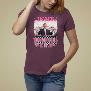 Funny Pink Trump T Shirt For Women In My Trump Girl Era TS09 Maroon Print Your Wear