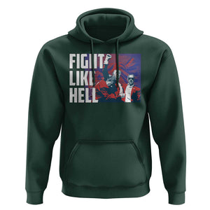Trump 2024 Hoodie Fight Like Hell Raise Fist TS09 Dark Forest Green Print Your Wear