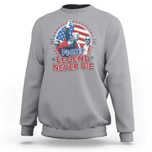 Trump Raised Fist Sweatshirt Fight Legend Never Die TS09 Sport Gray Print Your Wear