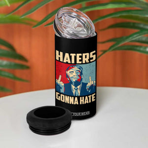 Funny Trump 4 in 1 Can Cooler Tumbler Haters Gonna Hate Middle Finger TS09 Print Your Wear