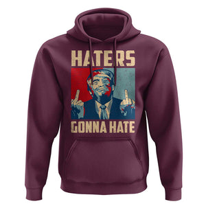 Funny Trump Hoodie Haters Gonna Hate Middle Finger TS09 Maroon Print Your Wear
