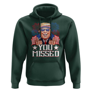 Funny Trump 2024 Hoodie You Missed Middle Finger TS09 Dark Forest Green Print Your Wear