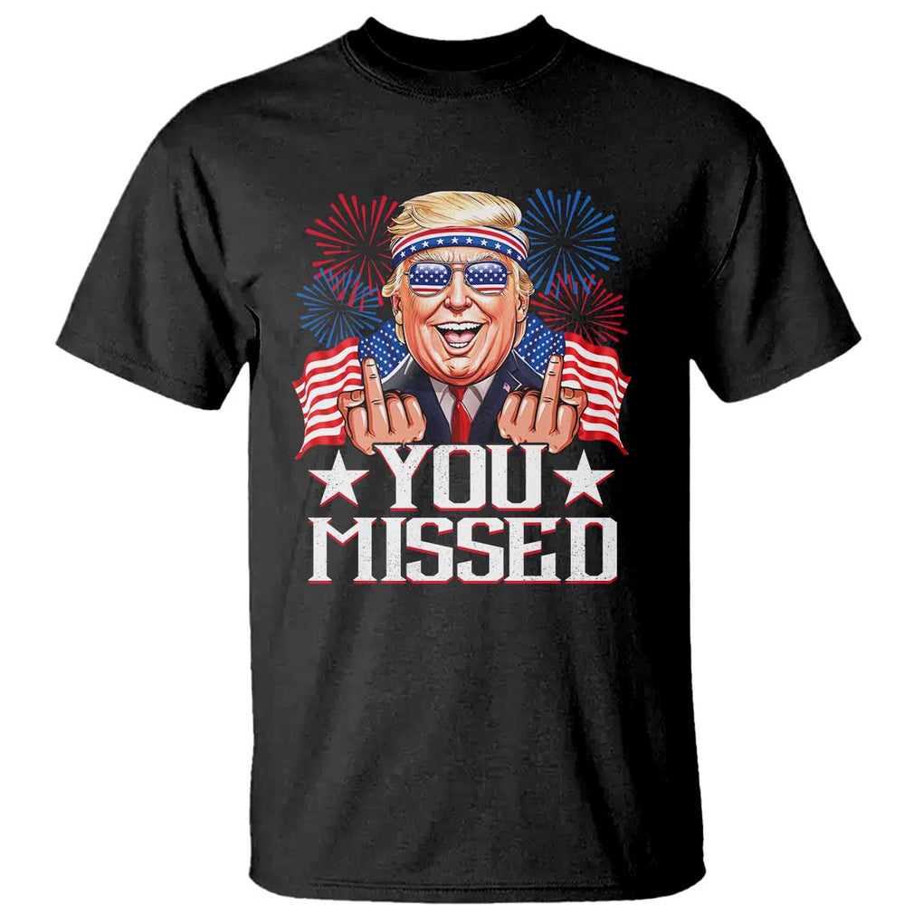 Funny Trump 2024 T Shirt You Missed Middle Finger TS09 Black Print Your Wear