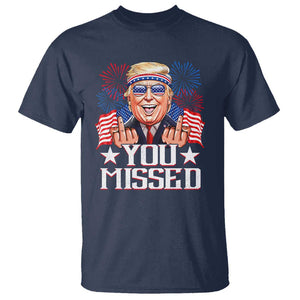 Funny Trump 2024 T Shirt You Missed Middle Finger TS09 Navy Print Your Wear