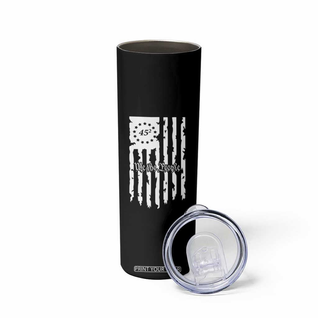 Trump Supporter Skinny Tumbler 45 Squared Betsy Ross Flag We The People TS09 Print Your Wear