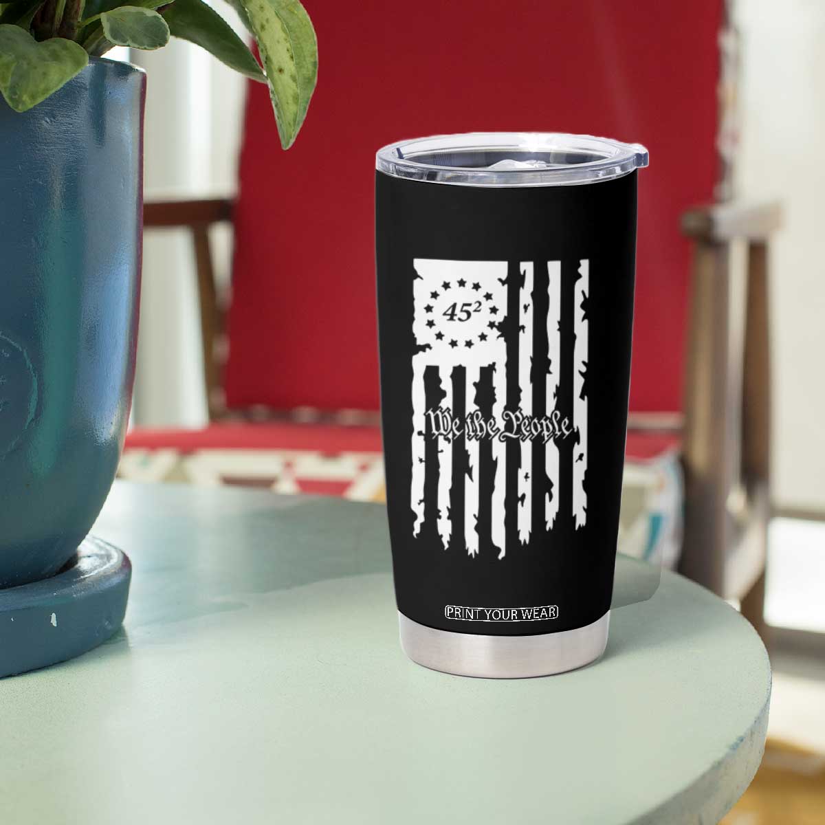 Trump Supporter Tumbler Cup 45 Squared Betsy Ross Flag We The People TS09 Print Your Wear
