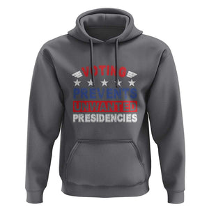 Vote 2024 Hoodie Voting Prevents Unwanted Presidencies TS09 Charcoal Print Your Wear