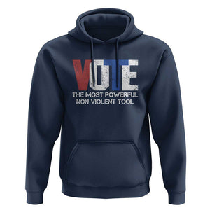Vote 2024 Hoodie The Most Powerful None Violent Tool TS09 Navy Print Your Wear