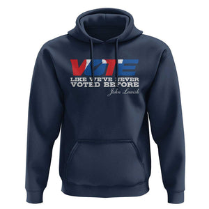 Vote 2024 Hoodie Like We've Never Voted Before TS09 Navy Print Your Wear