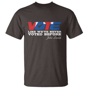 Vote 2024 T Shirt Like We've Never Voted Before TS09 Dark Chocolate Print Your Wear