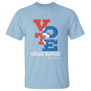 Voting 2024 T Shirt Like We've Never Voted Before TS09 Light Blue Print Your Wear