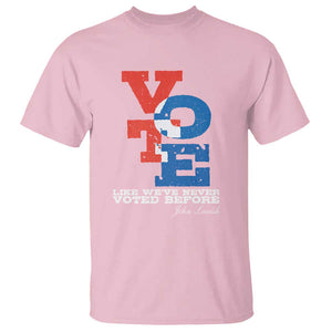 Voting 2024 T Shirt Like We've Never Voted Before TS09 Light Pink Print Your Wear