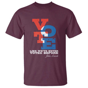 Voting 2024 T Shirt Like We've Never Voted Before TS09 Maroon Print Your Wear