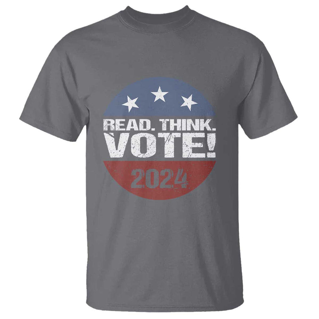 Vote 2024 T Shirt Read Think Vote TS09 Charcoal Print Your Wear
