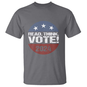Vote 2024 T Shirt Read Think Vote TS09 Charcoal Print Your Wear
