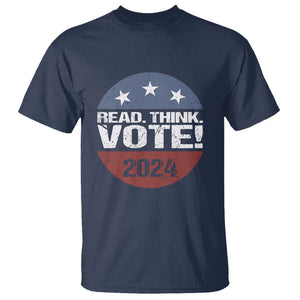 Vote 2024 T Shirt Read Think Vote TS09 Navy Print Your Wear