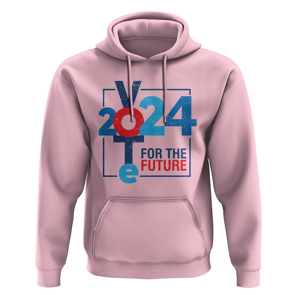 Vote 2024 Hoodie For The Future TS09 Light Pink Print Your Wear