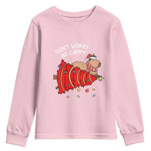 Funny Capybara Christmas Youth Sweatshirt Don't Worry Be Capy TS09 Light Pink Print Your Wear