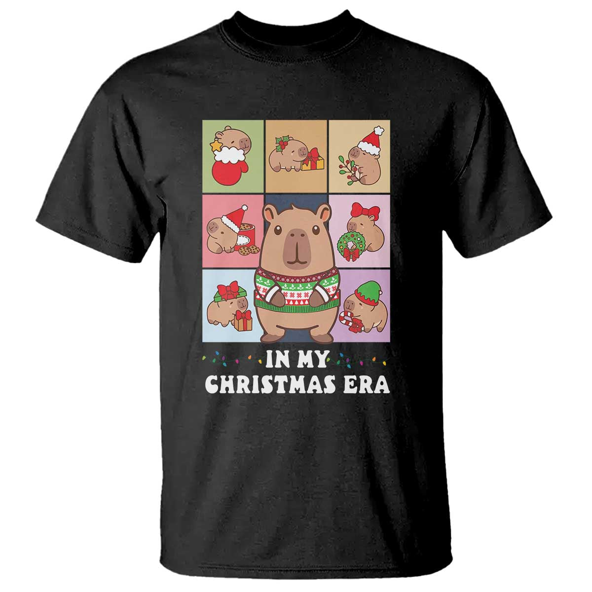 Funny Capybara Christmas T Shirt In My Christmas Era TS09 Black Print Your Wear