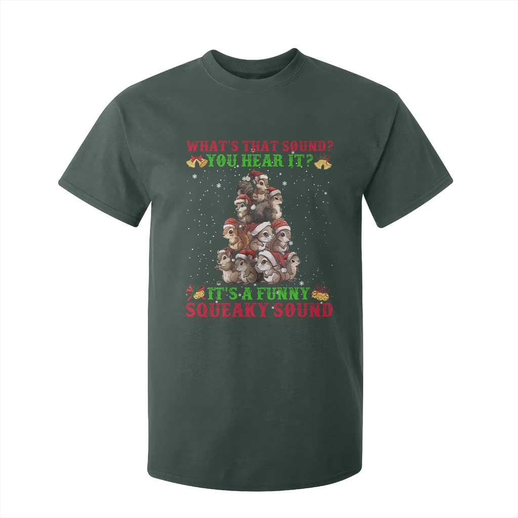 Squirrel Christmas T Shirt For Kid It's A Funny Squeaky Sound TS09 Dark Forest Green Print Your Wear