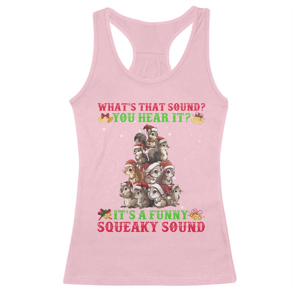 Squirrel Christmas Racerback Tank Top It's A Funny Squeaky Sound TS09 Light Pink Print Your Wear