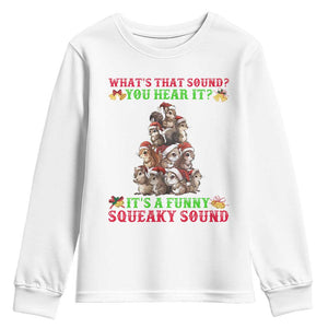 Squirrel Christmas Youth Sweatshirt It's A Funny Squeaky Sound TS09 White Print Your Wear