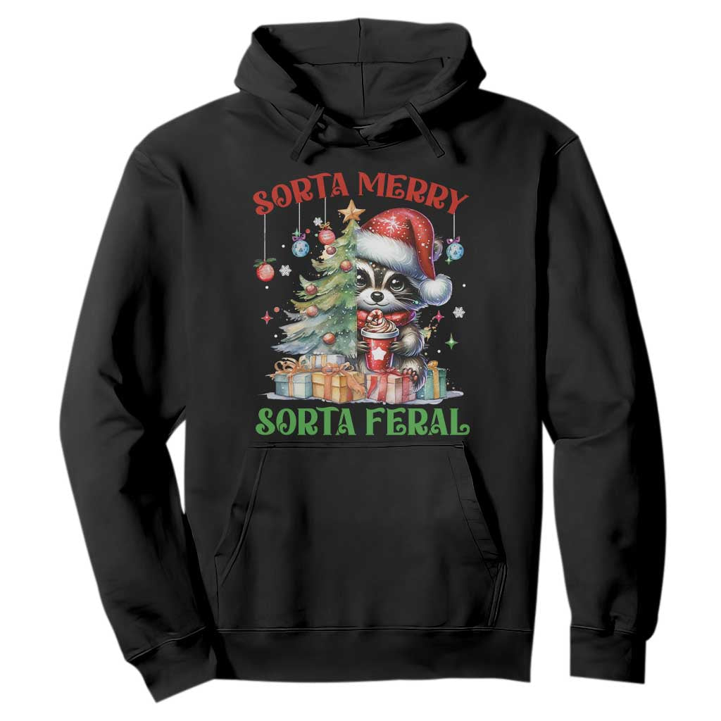 Funny Christmas Raccoon Hoodie Sorta Merry Sorta Feral Merry Trashmas TS09 Black Print Your Wear