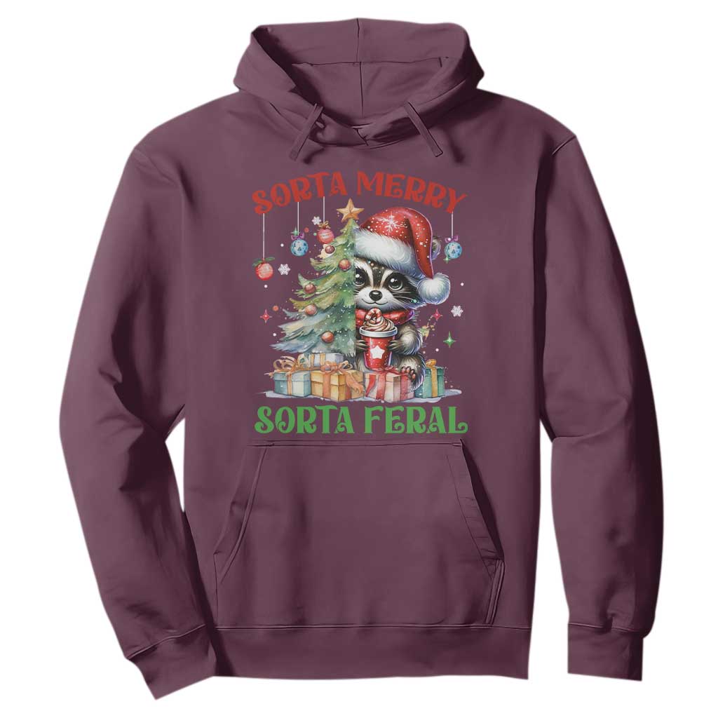 Funny Christmas Raccoon Hoodie Sorta Merry Sorta Feral Merry Trashmas TS09 Maroon Print Your Wear
