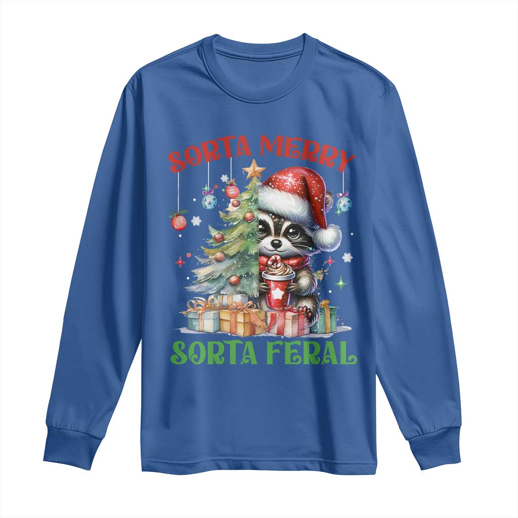 Funny Christmas Raccoon Long Sleeve Shirt Sorta Merry Sorta Feral Merry Trashmas TS09 Royal Blue Print Your Wear